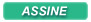 ASSINE ASSINE
